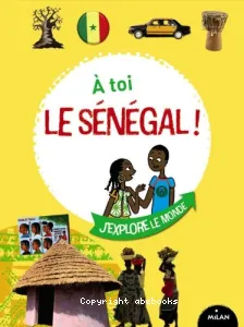 A toi le Sénégal