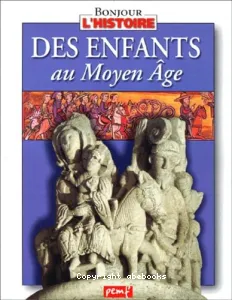 Des enfants au Moyen Age