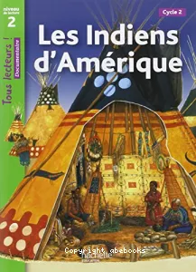 Les Indiens d'Amérique