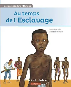 Au temps de l'Esclavage