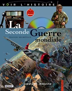 La seconde guerre mondiale