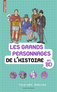 Grands personnages de l'histoire en BD (Les)