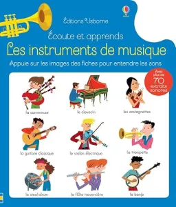 Ecoute et apprends - Les instruments de musique