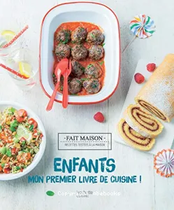 Enfants mon premier livre de cuisine!