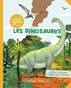 Les dinosaures