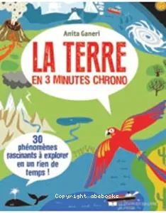 La Terre en 3 minutes chrono