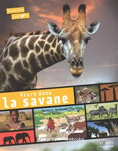 Vivre dans la savane