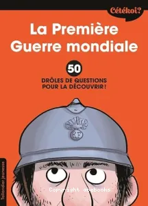 La première Guerre Mondiale