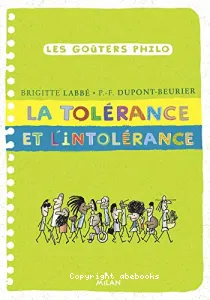 La tolérance et l'intolérance