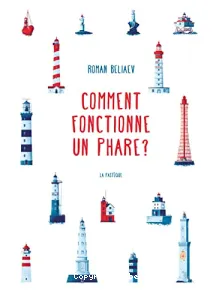 Comment fonctionne un phare ?