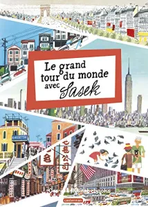 Le grand tour du monde