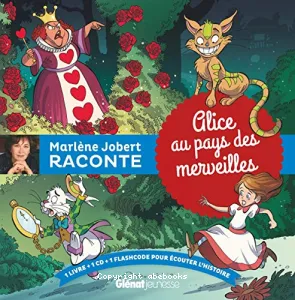 Aventures d'Alice au pays des merveilles (Les)