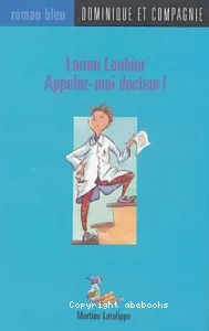 Lorian Loubier Appelezmoi docteur