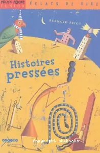 Histoires pressées