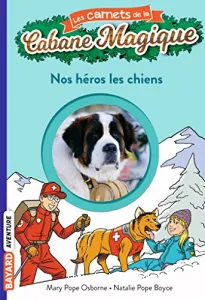 Nos héros les chiens