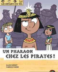 Un pharaon chez les pirates !