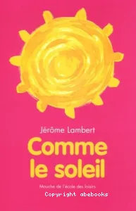 Comme le soleil