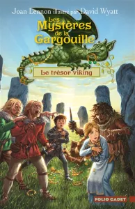 Les Mystères de la Gargouille, Tome 2 : Le trésor viking