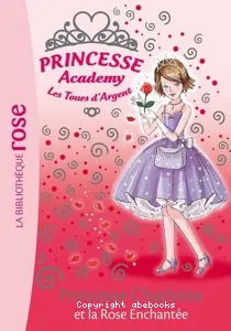 Princesse Charlotte et la rose enchantée