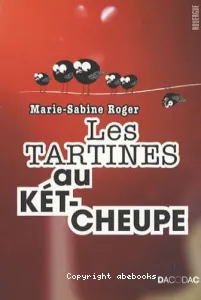 Les tartines au kétcheupe