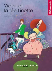 Victor et la fée Linotte