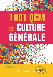 1.001 QCM de culture générale