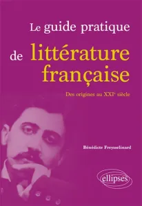 Guide pratique de littérature française (Le)