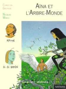 Aïna et l'Arbre-Monde