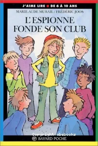 L'espionne fonde son club