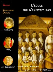 L'école qui n'existait pas