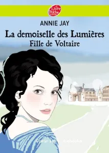 La demoiselle des Lumieres