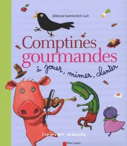 Comptines gourmandes