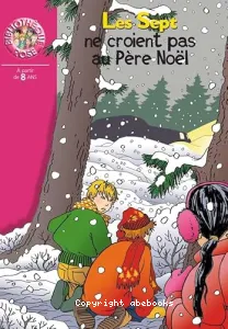 Les Sept ne croient pas au Père Noël