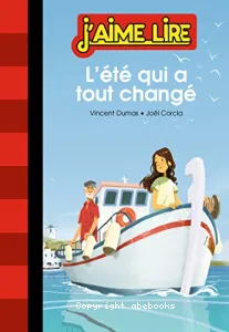 L'été qui a tout changé