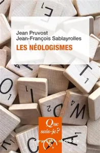 Néologismes (Les)