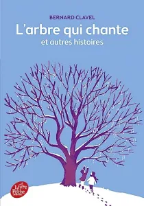 L'arbre qui chante et autres histoires