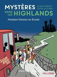 Premiers frissons en Ecosse