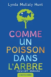 Comme un poisson dans l'arbre