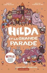 Hilda et la grande parade