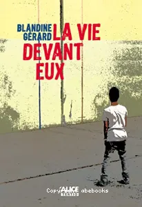 La vie devant eux