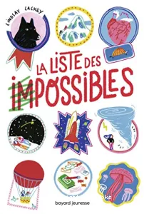 La liste des impossibles