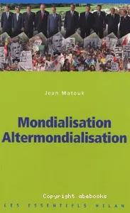 Mondialisation, altermondialisation