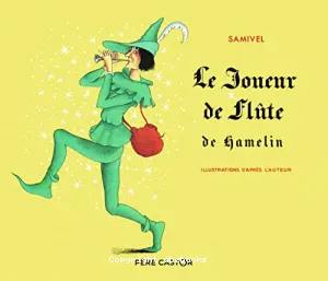 Le joueur de flûte de Hamelin