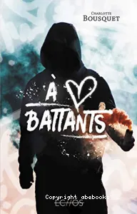 À [coeurs] battants