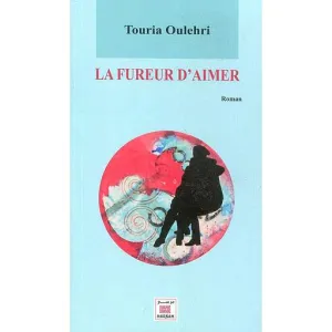 La fureur d'aimer