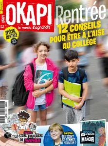 Okapi, N°1139 - septembre 2021 - Rentrée 12 conseils pour être à l'aise au collège