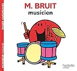 M. Bruit musicien