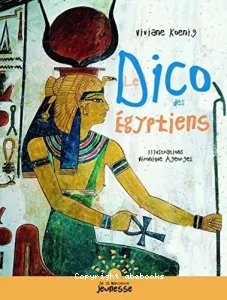 Le Dico des Egyptiens