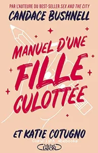 Manuel d'une fille culottée