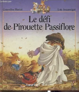 Le Défi de Pirouette Passiflore